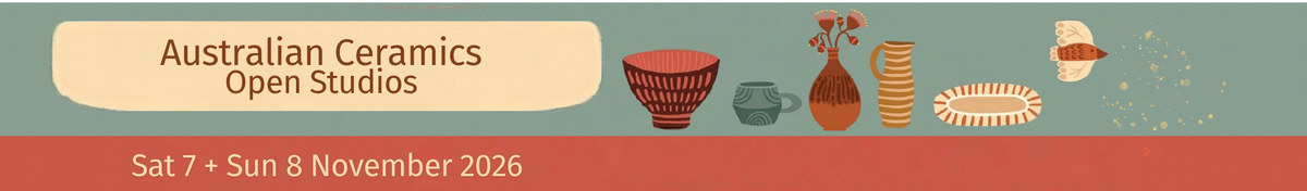 Australian Ceramics Open Studios, Saturday 7 and Sunday 8 November 2026